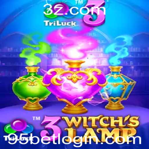 Explorando o Universo do Jogo 3WitchsLamp e a Estratégia 95 Bet