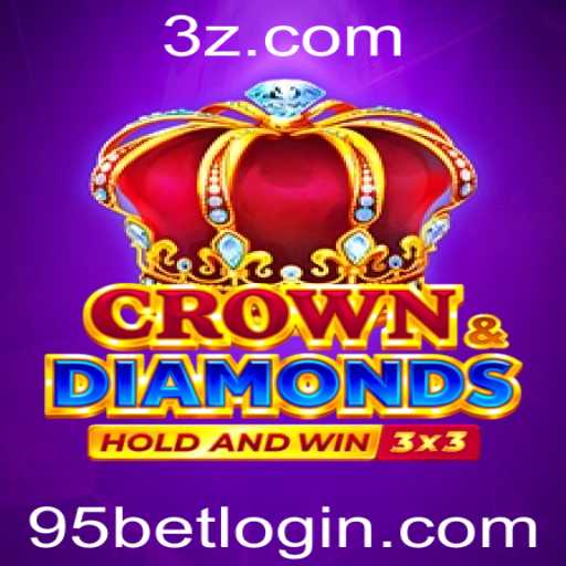 Descubra o Mundo Empolgante de Crowndiamonds com a Estratégia 95 Bet
