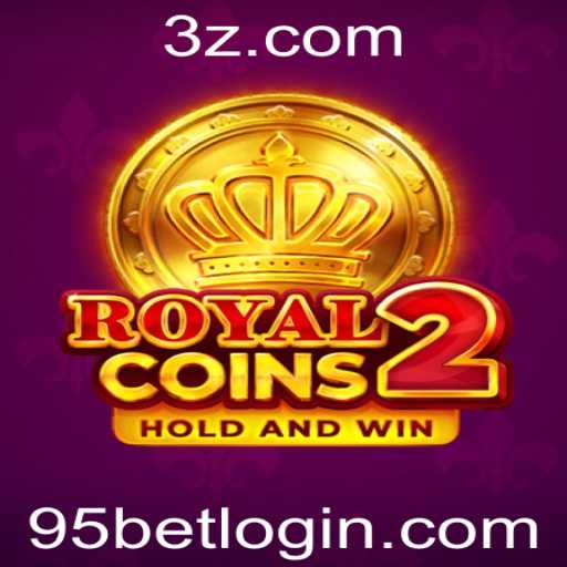 Descubra o Mundo Empolgante de RoyalCoins2: Mergulhe no Jogo e Aprenda as Regras com 95 Bet